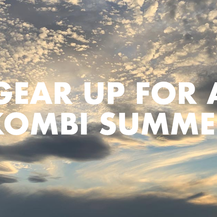 Gear up for a Kombi Summer