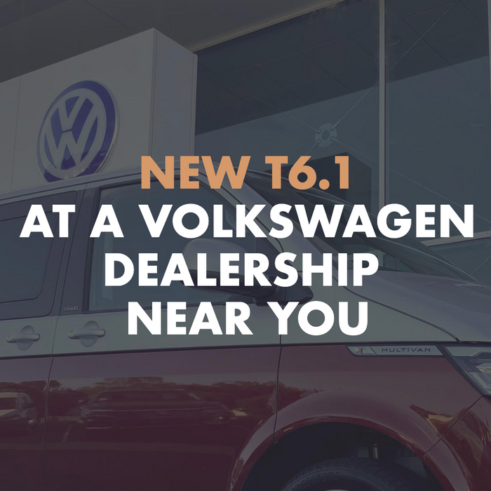 New T6.1 at a Volkswagen Dealership near you