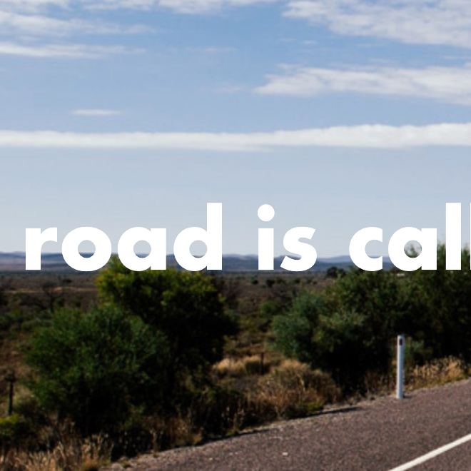 The road is calling