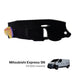Dash Mate dashboard cover - Mitsubishi Express SN (03/2020 onwards)